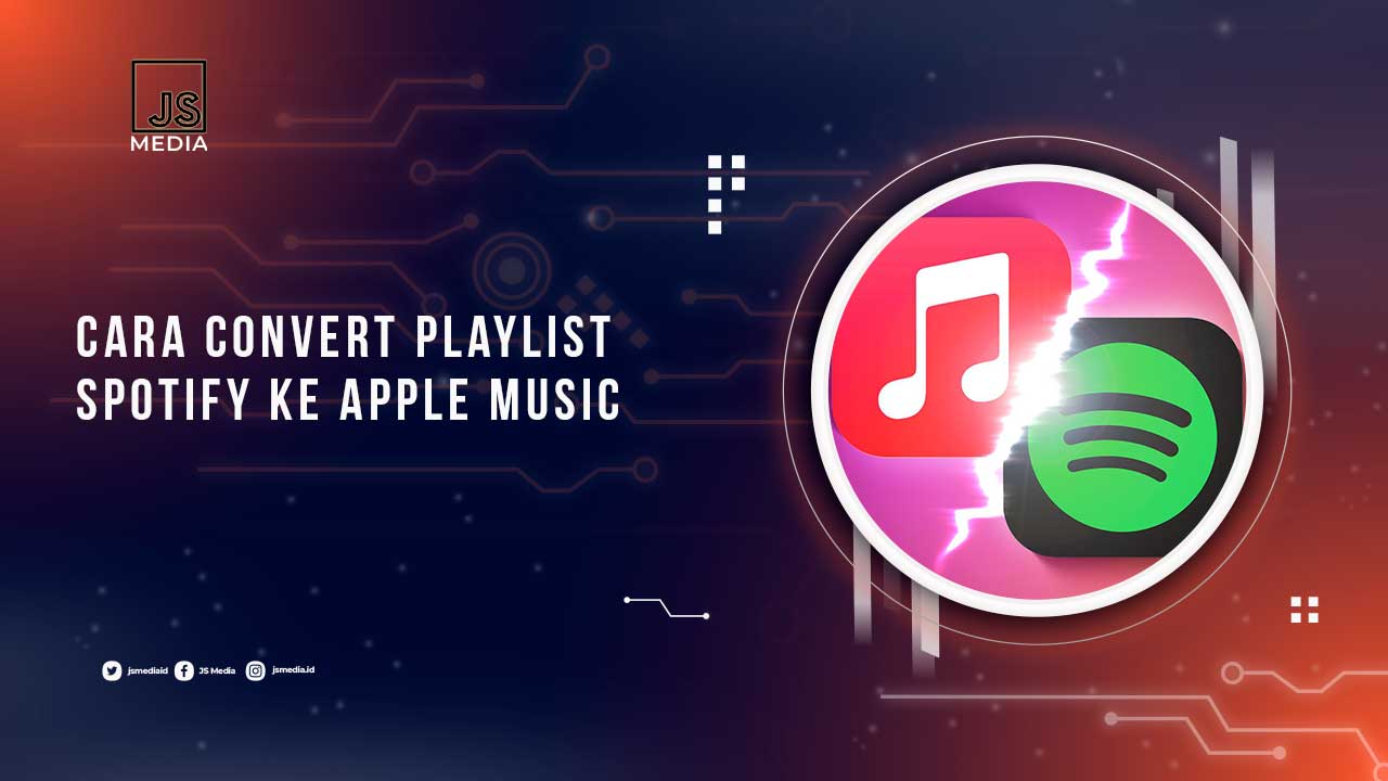 Cara Convert Playlist Spotify ke Apple Music
