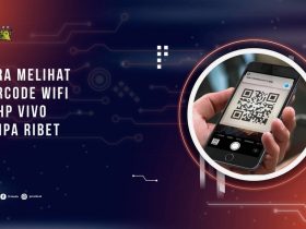 Cara Melihat Barcode WiFi di HP Vivo Tanpa Ribet