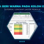 Cara Memberi Warna Kolom Excel