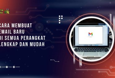 Cara Membuat Email Baru di Semua Perangkat