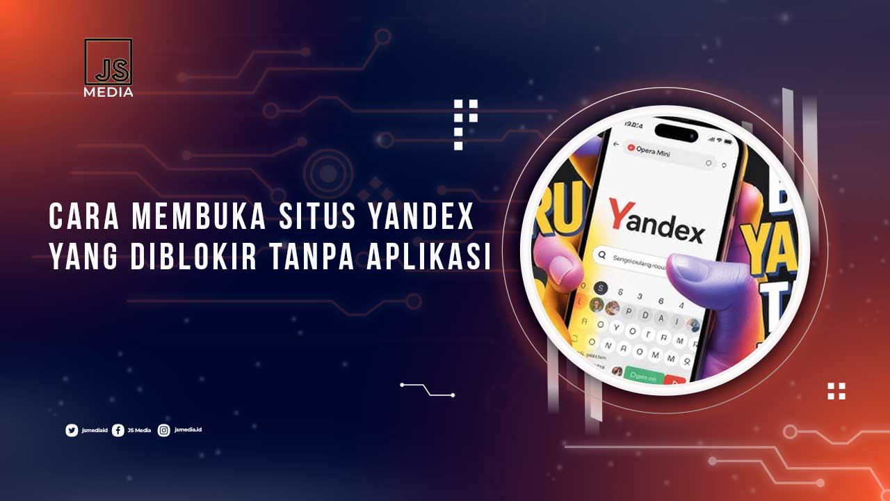 Cara Membuka Situs Yandex