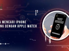 Cara Mencari iPhone Hilang Dengan Apple Watch