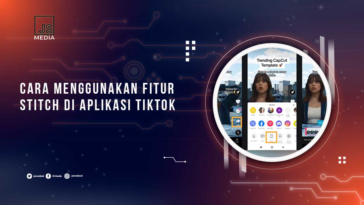 Cara Menggunakan Stitch TikTok