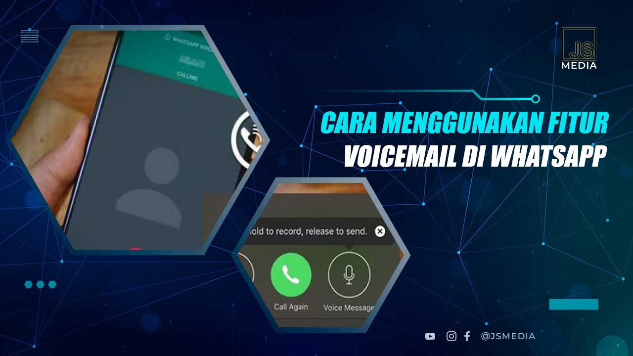 Cara Menggunakan Voicemail WA