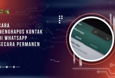 Cara Menghapus Kontak di WhatsApp Secara Permanen