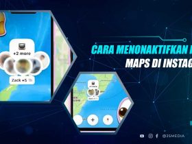 Cara Menonaktifkan Instagram Maps