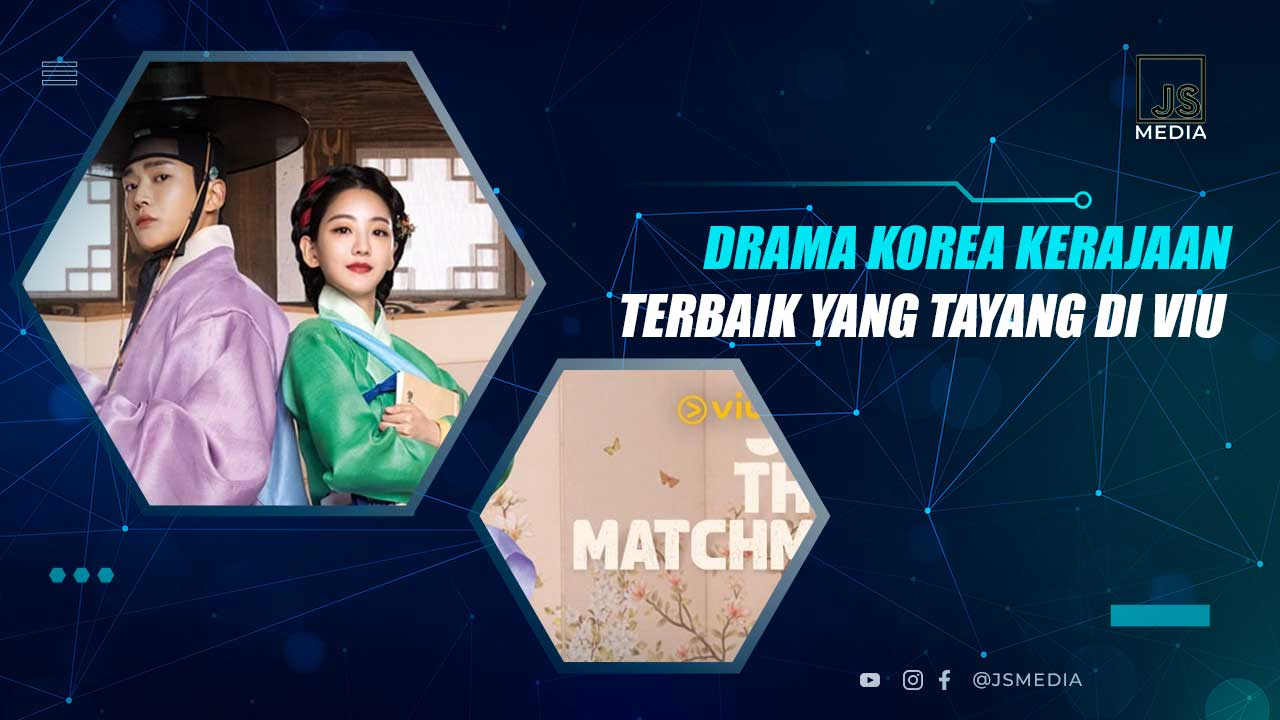 Drakor Kerajaan Tayang di VIU