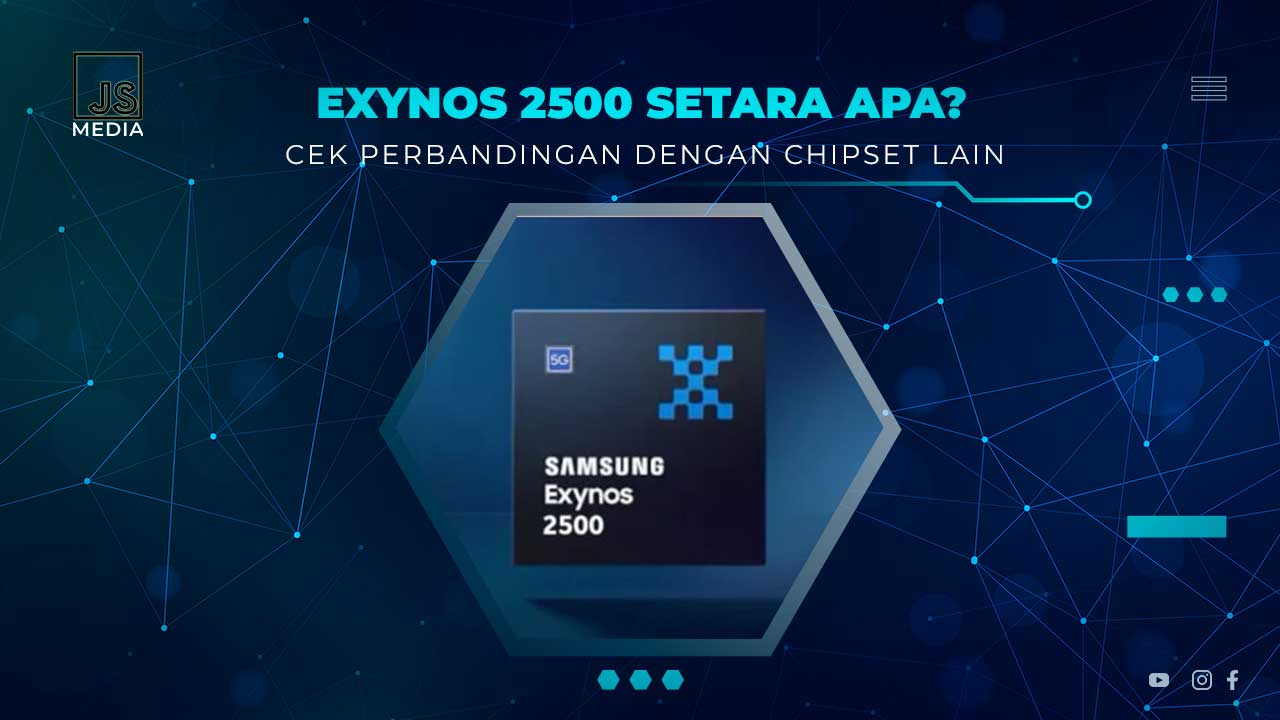 Exynos 2500 Setara Apa