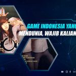 Game Indonesia yang Mendunia