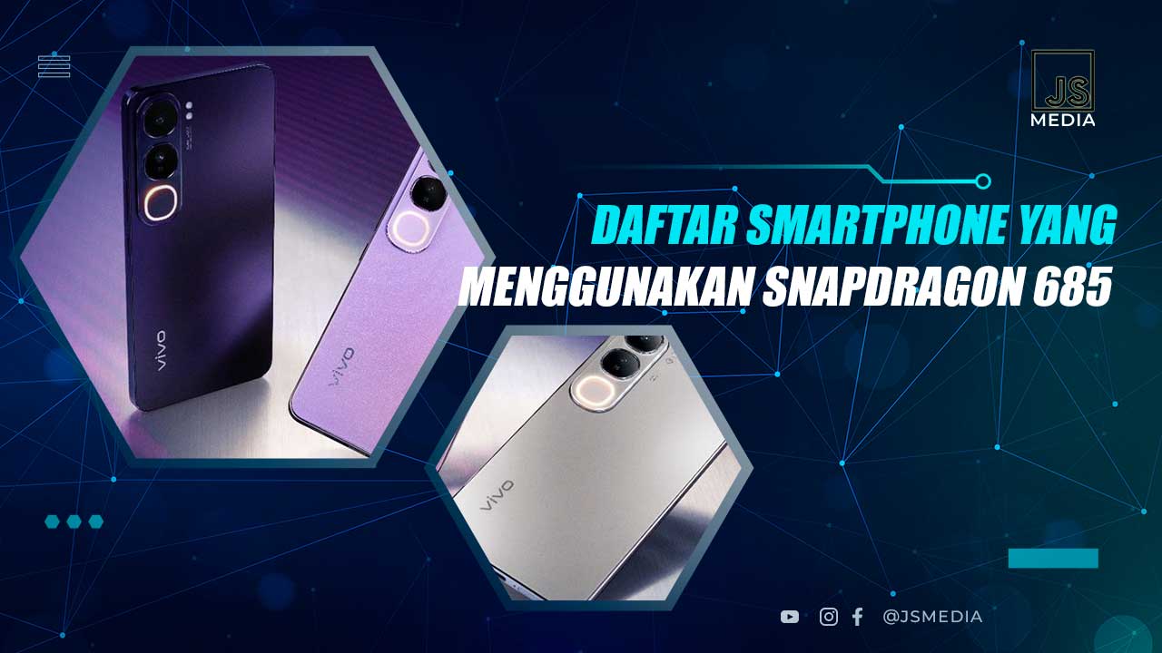 HP yang Menggunakan Snapdragon 685