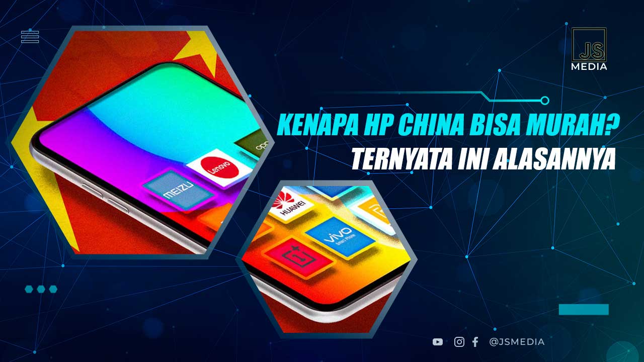 Kenapa HP China Murah