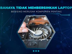 Manfaat Membersihkan Laptop