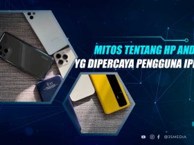 Mitos Seputar HP Android