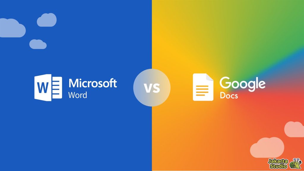 Perbandingan Word dan Google Docs