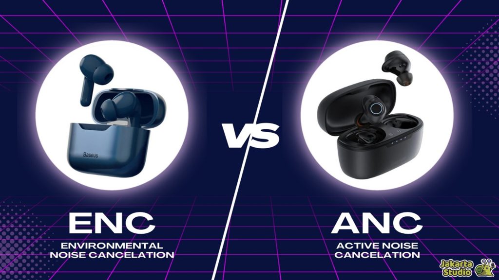 Perbedaan ANC dan ENC