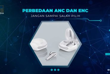 Perbedaan ANC dan ENC