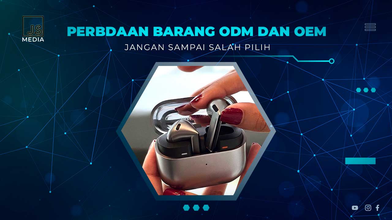 Perbedaan Barang ODM dan OEM