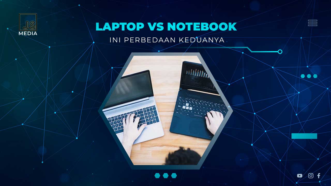 Perbedaan Laptop dan Notebook