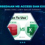 Perbedaan Microsoft Access dan Excel