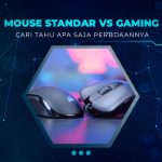 Perbedaan Mouse Gaming dan Biasa