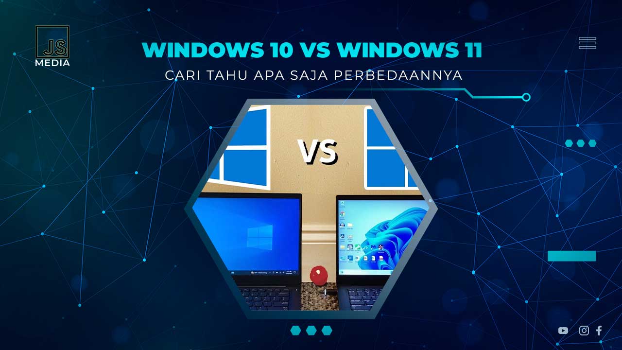 Perbedaan Windows 10 dan 11