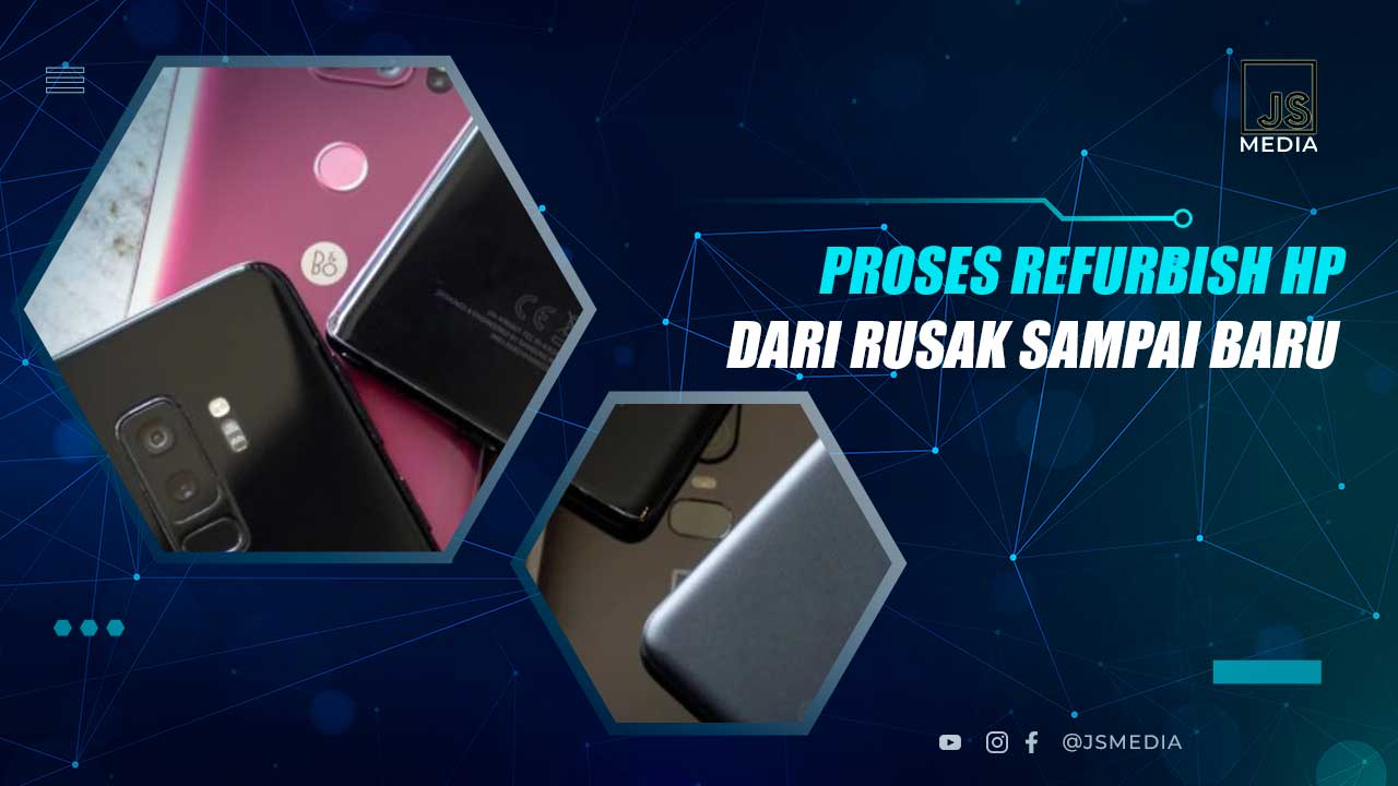 Proses Refurbish HP