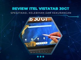 Review itel Vista Tab 30 GT