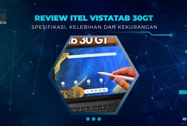 Review itel Vista Tab 30 GT