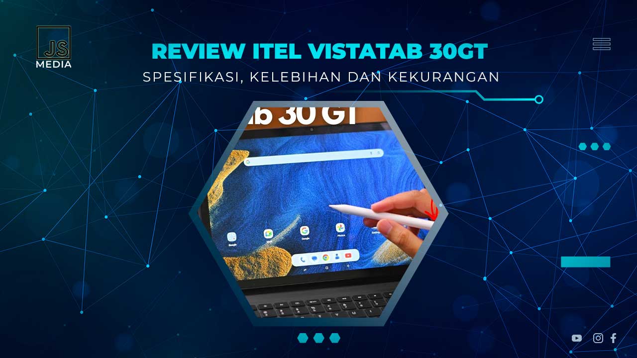 Review itel Vista Tab 30 GT
