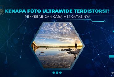 Solusi Distorsi Kamera Ultrawide
