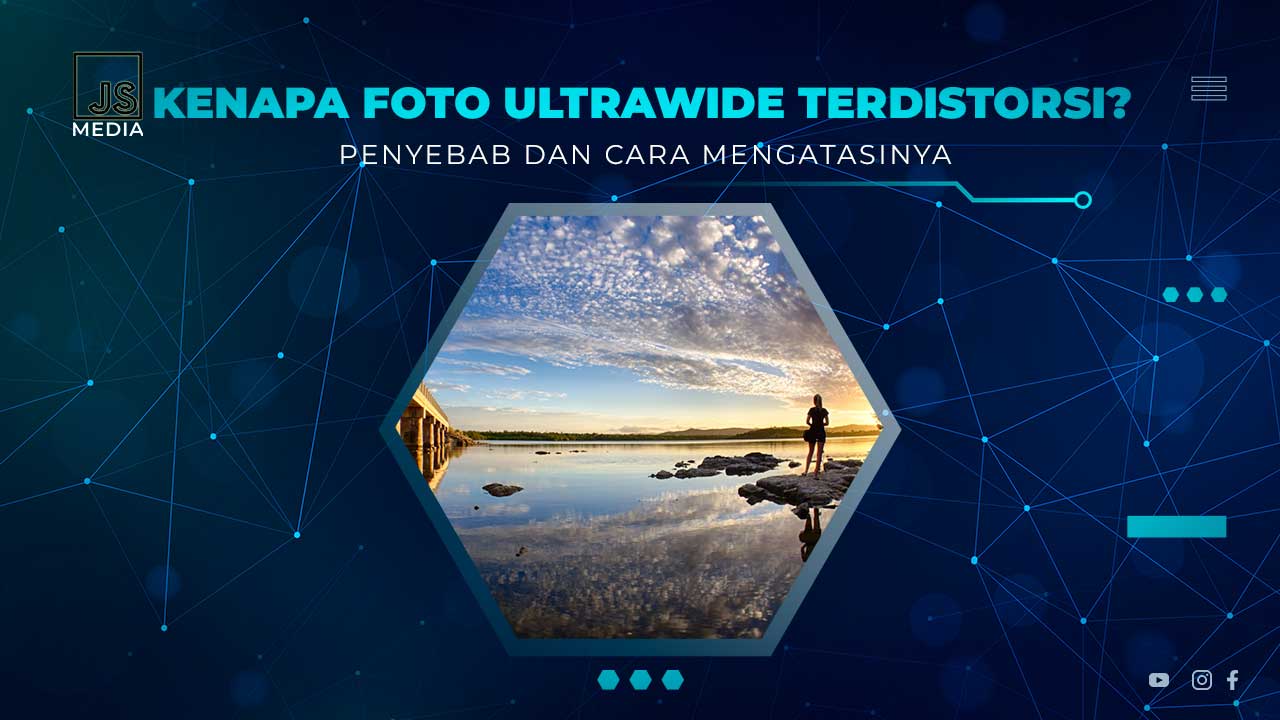 Solusi Distorsi Kamera Ultrawide