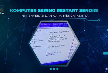 Solusi Komputer Restart Sendiri