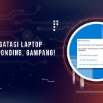 Solusi Laptop Not Responding