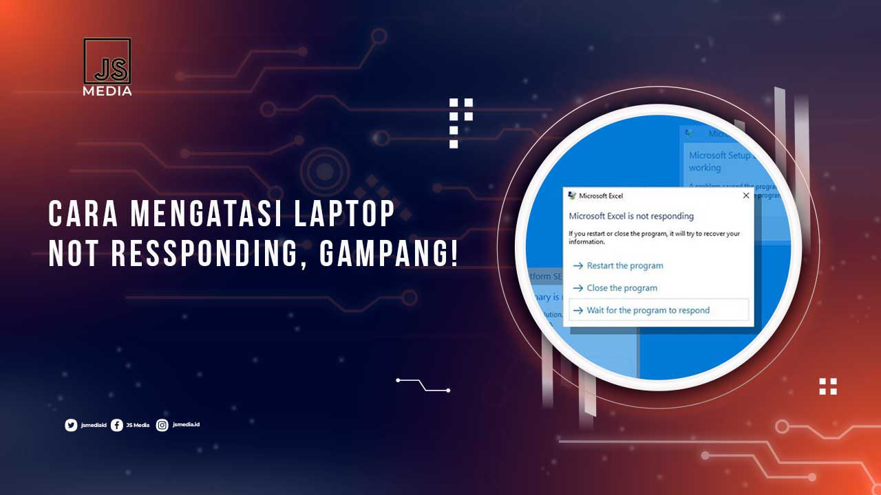 Solusi Laptop Not Responding