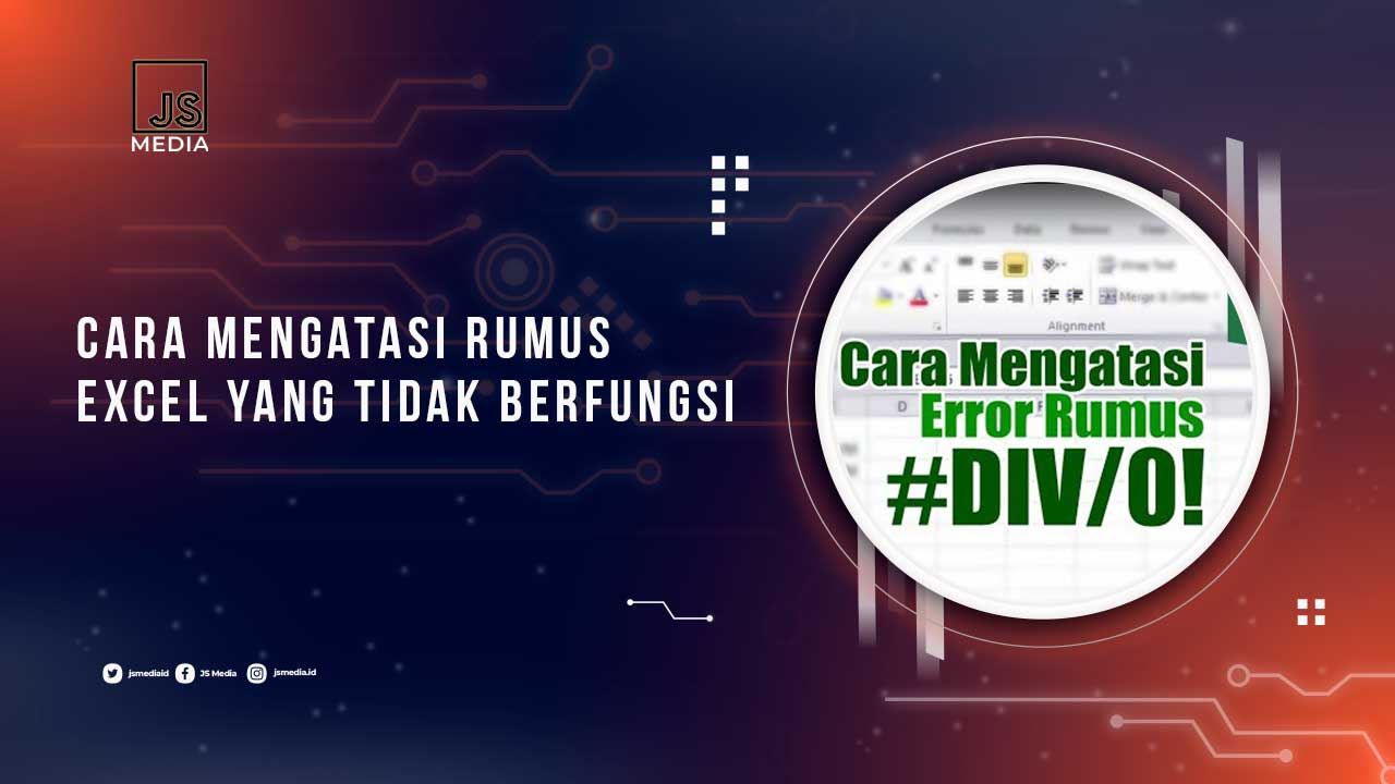 Solusi Rumus Excel Tak Berfungsi