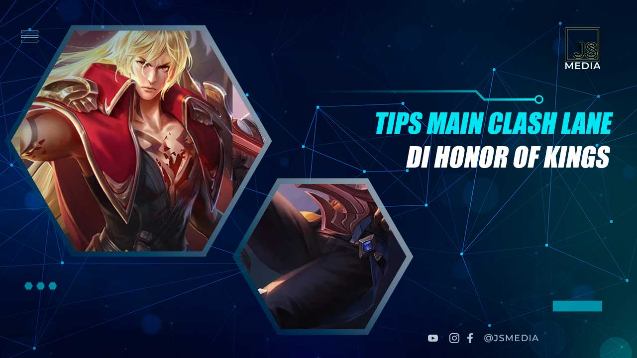 Tips Main Clash Lane HOK