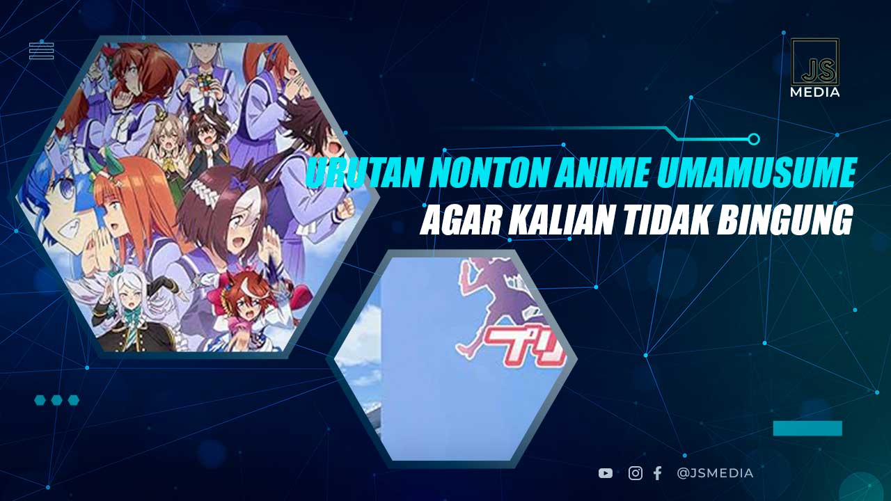 Urutan Anime Umamusume