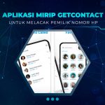 Aplikasi Mirip GetContact