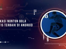 Aplikasi Nonton Sepak Bola Gratis
