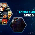 Aplikasi Streaming Film Gratis