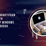 Cara Aktifkan Bluetooth di Laptop Windows dengan Mudah