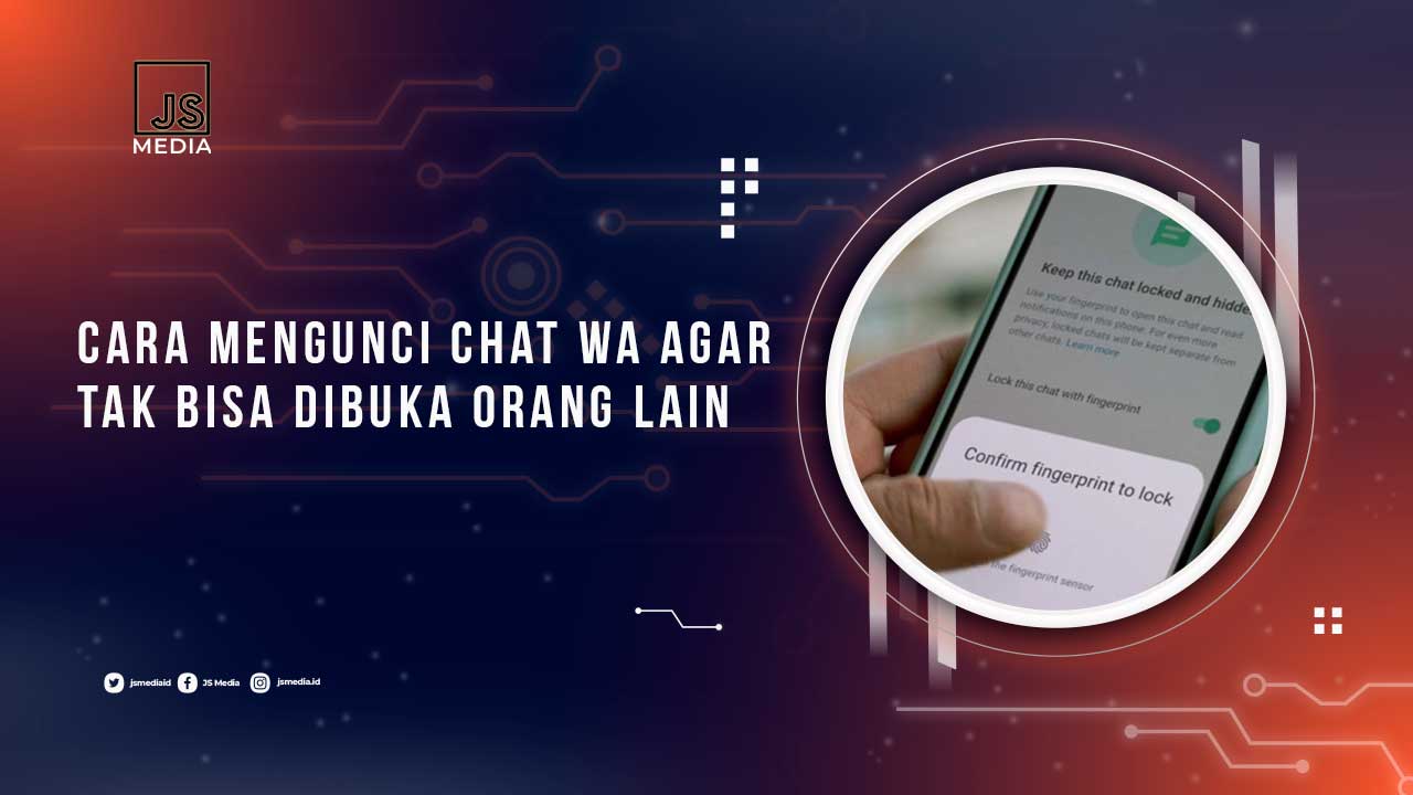 Cara Kunci Chat Whatsapp