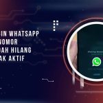 Cara Login WhatsApp dengan Nomor yang Sudah Hilang atau Tidak Aktif