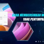 Cara Membersihkan Penyimpanan Windows