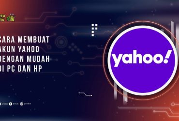Cara Membuat Akun Yahoo dengan Mudah di PC dan HP