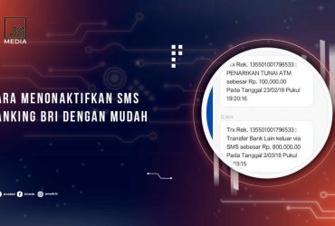Cara Menonaktifkan SMS Banking BRI