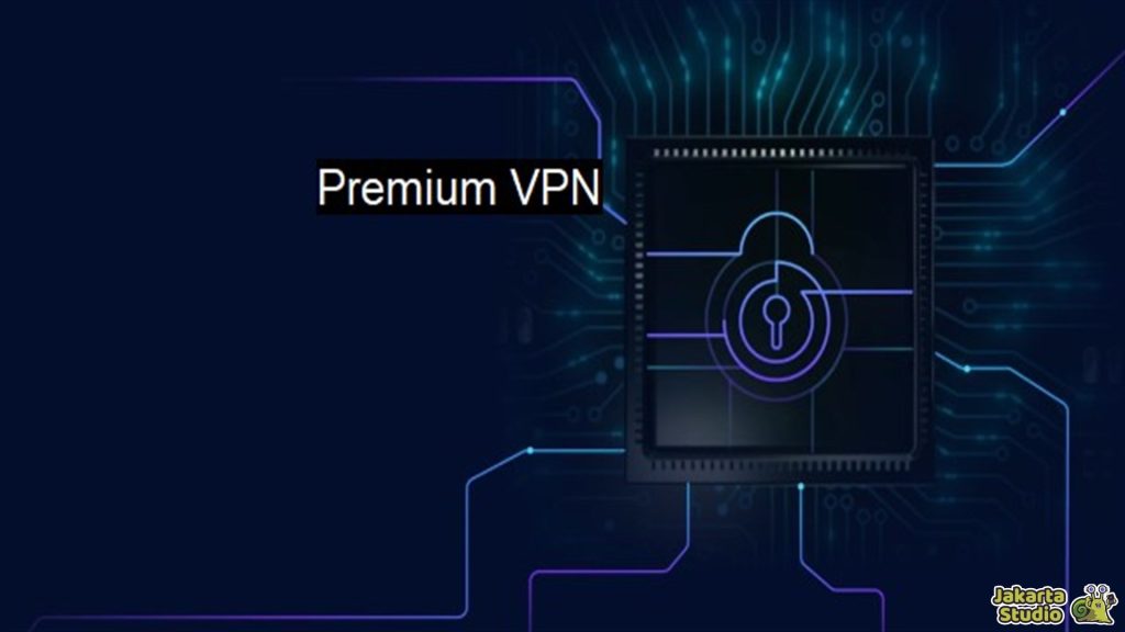 Ciri VPN Gratis Berbahaya