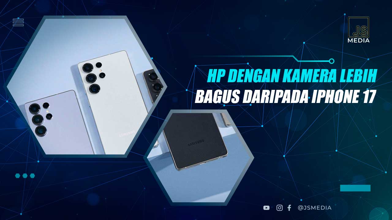 HP Dengan Kamera Lebih Bagus dari iPhone 17