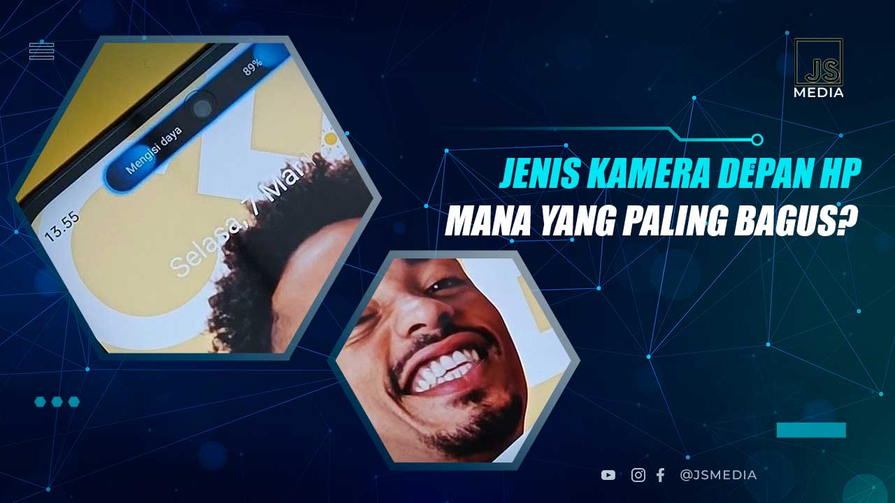 Jenis Kamera Depan HP