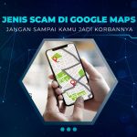 Jenis Scam Google Maps